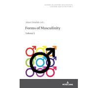 Forms of Masculinity: Volume 2 (Beyond Boundaries)