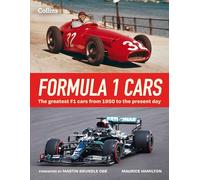Monoplazas de Fórmula 1 – Los mejores coches de F1 desde 1950 hasta la actualidad – Collins