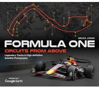 Formula One Circuits From Above: Legendary Tracks in High-Definition Satellite Photography