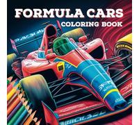 Formula Racing Cars Coloring Book: 50 Full Page Illustrations featuring Fast Circuit Racing Formula Cars and Motorsport Scenes For Ages 9 years to Adult (Sports Cars Coloring Books)
