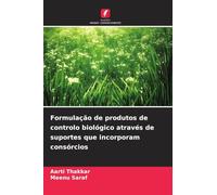 Formulação de produtos de controlo biológico através de suportes que incorporam consórcios