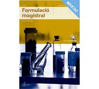 Formulació magistral (CFGM FARMACIA I PARAFARMACIA)