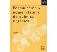 Formulación y nomenclatura de química orgánica (SIN COLECCION)