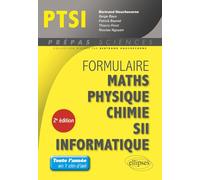 Formulaire PTSI mathématiques physique-chimie SII Informatique