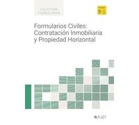 Formularios Civiles: Contratación Inmobiliaria y Propiedad Horizontal
