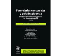 Formularios concursales y de la insolvencia. Derecho preconcursal y planes de reestructuración 3ª Edición: 1
