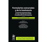 Formularios concursales y de la insolvencia. El concurso de persona física y sin masa. Segunda oportunidad. Procedimiento de microempresas 3ª Edición: 1