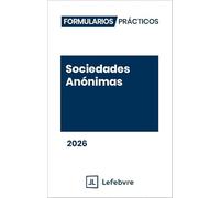 Formularios Prácticos Sociedades Anónimas 2026