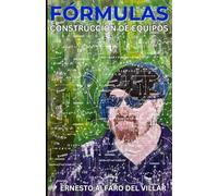 Fórmulas: Construcción de equipos