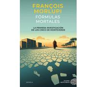 Fórmulas mortales | François Morlupi, Patricia Orts
