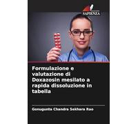 Formulazione e valutazione di Doxazosin mesilato a rapida dissoluzione in tabella