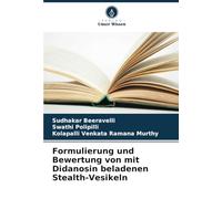 Formulierung und Bewertung von mit Didanosin beladenen Stealth-Vesikeln