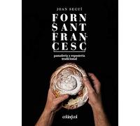 Forn Sant Francesc. Panadería y repostería tradicional (2) (Cocina de autor)