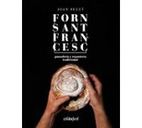 Forn Sant Francesc. Panadería y repostería tradicional