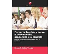 Fornecer feedback sobre o desempenho académico e a conduta