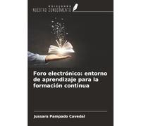 Foro electrónico: entorno de aprendizaje para la formación continua