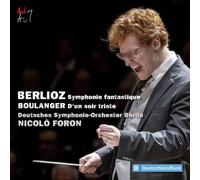 Foron, Nicolo & Deutsches Symphonie-Orchester Berl - Berlioz: Symphonie Fantastique & Boulanger: d'un S [Import]