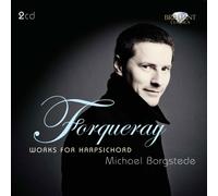 Michael Borgstede - FORQUERAY: Suites de Clavecin Michael Borgstede