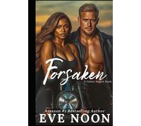 Forsaken: A possessive alpha BWWM steamy biker romance (Fallen Angels MC Series)