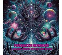 Forsaken Horrors: An Adult Coloring Book of Cosmic Horror, Eldritch Creatures & Fractured Realities - 41 Single-Sided Illustrations (8.5 x 8.5)