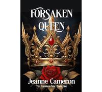 Forsaken Queen: The Forsaken War, Book One