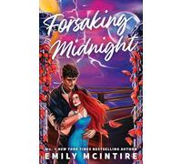 Forsaking Midnight: A Forbidden Enemies-to-Lovers Romance from the bestselling author of the Never After series (Defying the Stars)