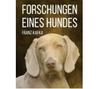 Forschungen Eines Hundes (ebook)