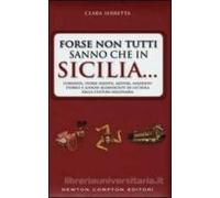 Forse Non Tutti Sanno Che In Sicilia