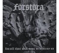 Forstora - For All That Will Save Or Dest