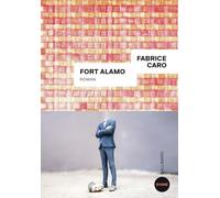 Fort Alamo: Roman