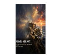 Fort Fisher: Gibraltar of the South - The Complete Illustrated History of North Carolina's Legendary Coastal Fortress: From Federal Point to Heritage ... Timeline, Blockade Runners & the Condor Wreck