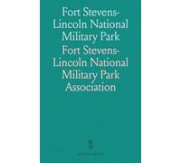 Fort Stevens-Lincoln National Military Park