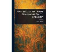 Fort Sumter National Monument, South Carolina