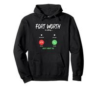 Fort Worth está Llamando y Debo IR a Texas de Viaje Sudadera con Capucha