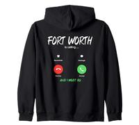 Fort Worth está Llamando y Debo IR a Texas de Viaje Sudadera con Capucha