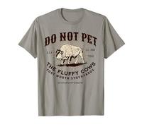 Fort Worth Stockyards Texas Do Not Pet The Fluffy Cows Bisonte Camiseta