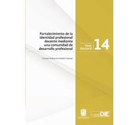 Fortalecimiento de la identidad profesional docente mediante una comunidad de desarrollo profesional