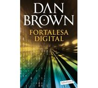 Fortalesa digital: Sèrie Robert Langdon (Biblioteca Dan Brown)