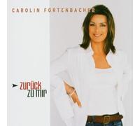 Fortenbacher,Carolin - Zurück zu Mir