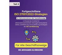 Fortgeschrittene ISO 27001: 2022-Strategien für Kleinunternehmen aller Geschäftszweige Für Alle Geschäftszweige: CEIDUCATION: ISMS, ISO-27001-Zertifizierung und Audits für alle Branchen.