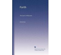 Forth: The Spirit of Missions: Volume 5