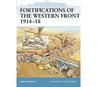 Fortifications of the Western Front 1914-18: No. 24 (Fortress)
