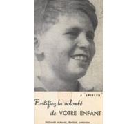 Fortifiez La Volonté De Votre Enfant (ebook)
