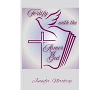 Fortify with the Armor of God