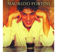 Fortini Maurizio - Mezzo Pieno Mezzo Voto
