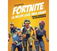 Fortnite. La mejor guía para ganar: Trucos esenciales de supervivencia (Roca Juvenil)