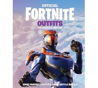 FORTNITE Official: Outfits: The Collectors' Edition (Official Fortnite Books)