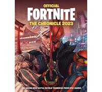 Fortnite Official: The Chronicle (annual 2023)
