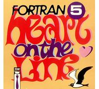 Fortran 5 - Fortran 5 / Heart On The Line