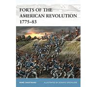 Forts of the American Revolution 1775-83: 110 (Fortress)